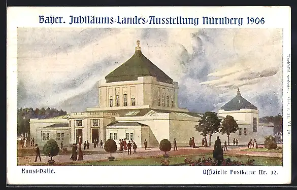 Künstler-AK Nürnberg, Bayer. Jubiläums Ausstellung 1906, Kunst-Halle, Ganzsache Bayern