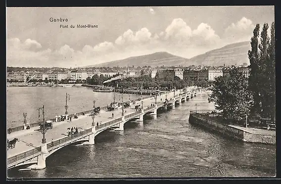 AK Geneve, Pont du Mont-Blanc