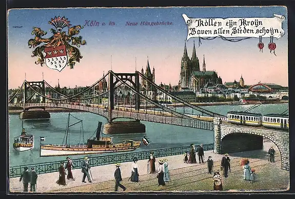 AK Köln, Panorama mit Hängebrücke, Dampfer, Strassenbahn & Wappen