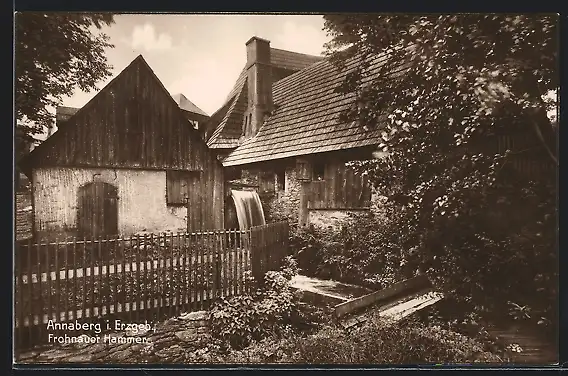 AK Annaberg / Erzg., Frohnauer Hammer