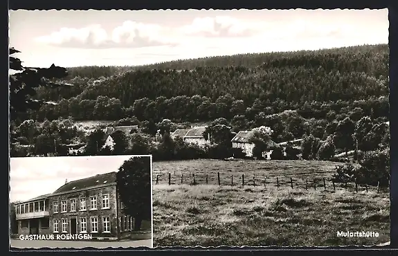 AK Mulartshütte, Gesamtansicht, Gasthaus Roentgen