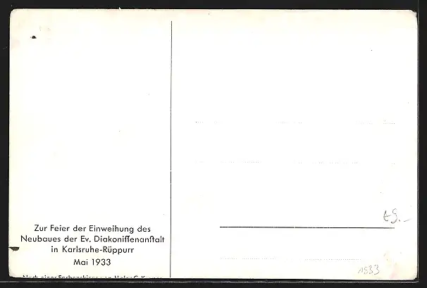 Künstler-AK Karlsruhe-Rüppurr, Ev. Diakonissenanstalt, Neubau, Anlasskarte Einweihung 1933