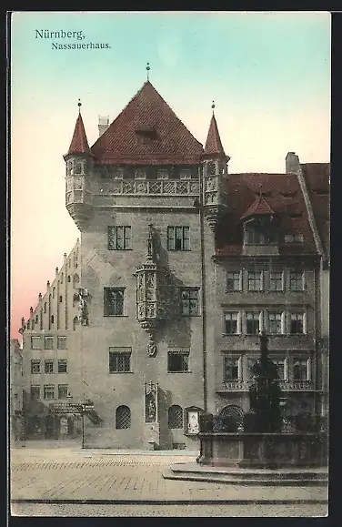 AK Nürnberg, Nassauerhaus und Brunnen