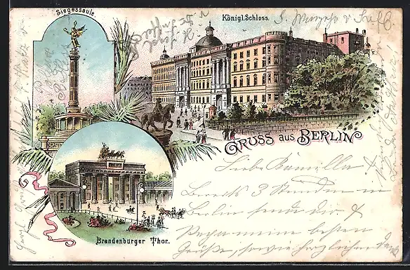 Lithographie Berlin, Königl. Schloss mit Denkmal, Siegessäule, Brandenburger Tor