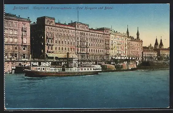 AK Budapest, Hotels Hungaria und Bristol