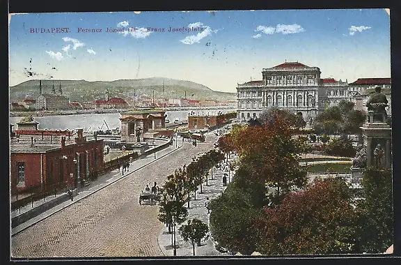 AK Budapest, Franz Josephsplatz mit Strasse