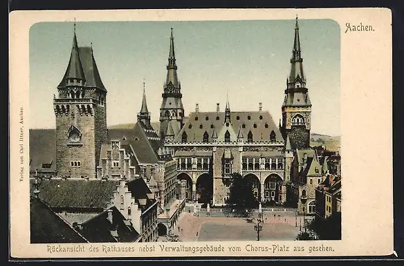 AK Aachen, Rückansicht des Rathauses nebst Verwaltungsgebäude vom Chorus-Platz aus gesehen