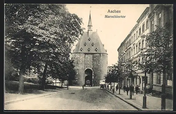 AK Aachen, Bick zum Marschiertor