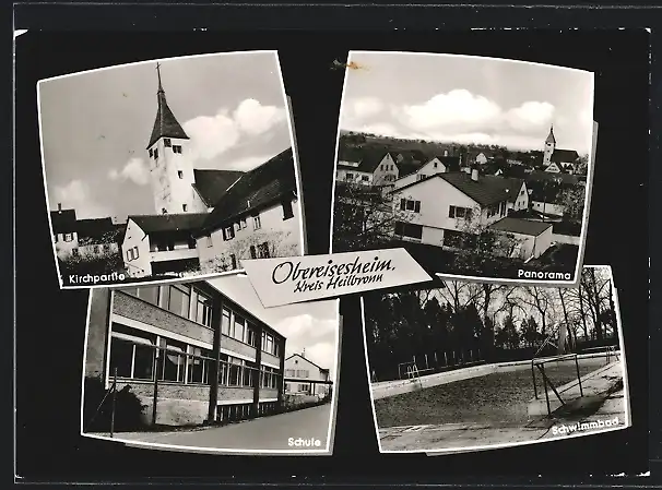 AK Obereisesheim Kreis Heilbronn, Panorama, Schwimmbad, Schule und Kirchpartie