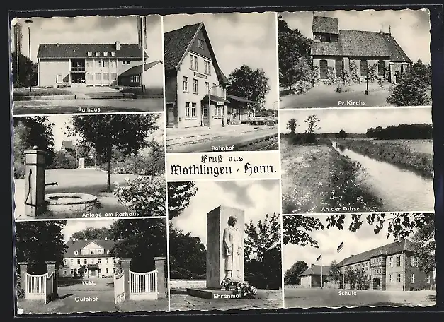 AK Wathlingen, Rathaus, Bahnhof, ev. Kirche, Anlage am Rathaus, Gutshof