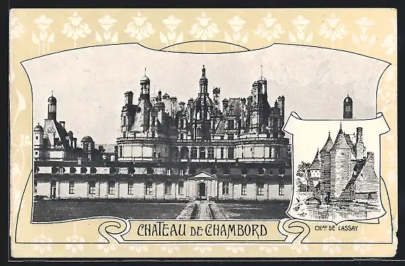 AK Chambord, Chateau de Chambord, Chateau de Lassay
