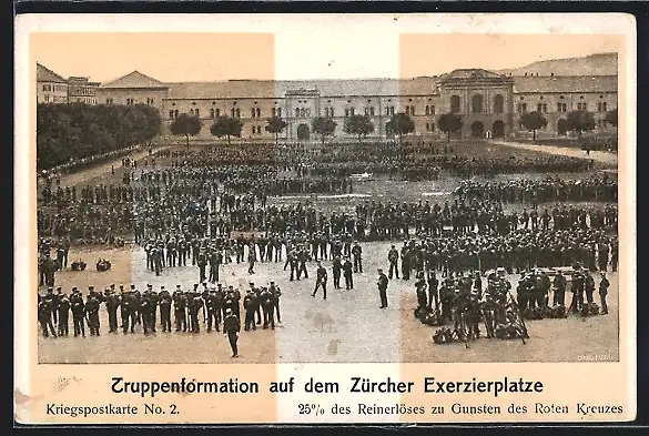 AK Zürich, Truppenformation auf dem Zürcher Exerzierplatze, Kriegs-Postkarte No. 2