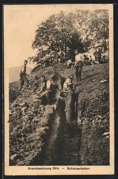 AK Schanzarbeiten, Grenzbesetzung 1914