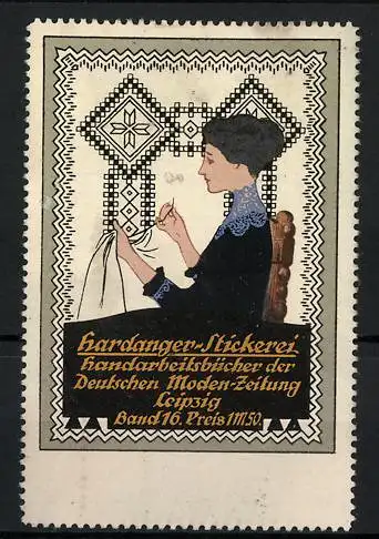 Reklamemarke Deutsche Modenzeitung, Leipzig, Handarbeitsbücher für Knüpfarbeiten, Hausfrau beim Nähen
