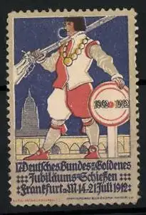 Reklamemarke Frankfurt a. M., 17. Deutsches Bundes-Goldenes-Jubiläums-Schiessen 1912, Schütze