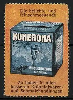 Reklamemarke Kunerona Pflanzenbutter-Margarine, Kunerolwerke Bremen, Margarinewürfel