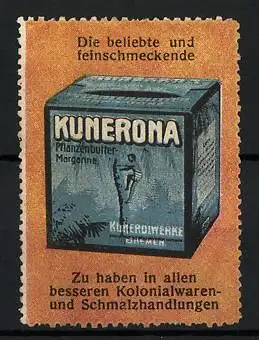 Reklamemarke Kunerona Pflanzenbutter-Margarine, Kunerolwerke Bremen, Margarinewürfel