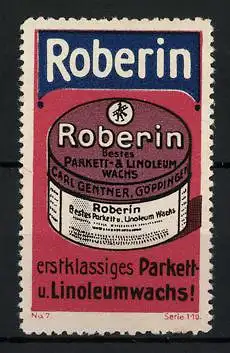 Reklamemarke Roberin - bestes Parkett- und Linoleum-Wachs, Dr. Carl Gentner, Göppingen, Dose