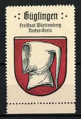 Reklamemarke Güglingen, Freistaat Württemberg, Neckar-Kreis, Wappen