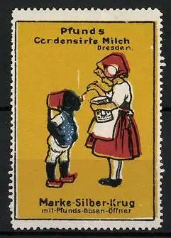 Reklamemarke Pfund's Condensirte Milch, Dresden, Marke Silber-Krug mit Pfunds-Dosenöffner, Mädchen füttert einen Buben