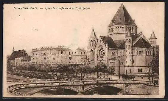 AK Strasbourg, Quai Saint-Jean et la Synagogue
