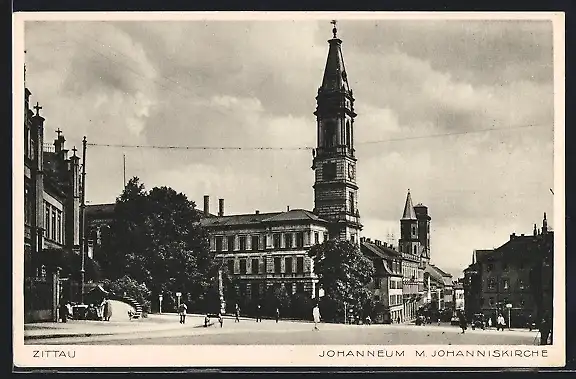 AK Zittau, Johanneum mit Johanniskirche