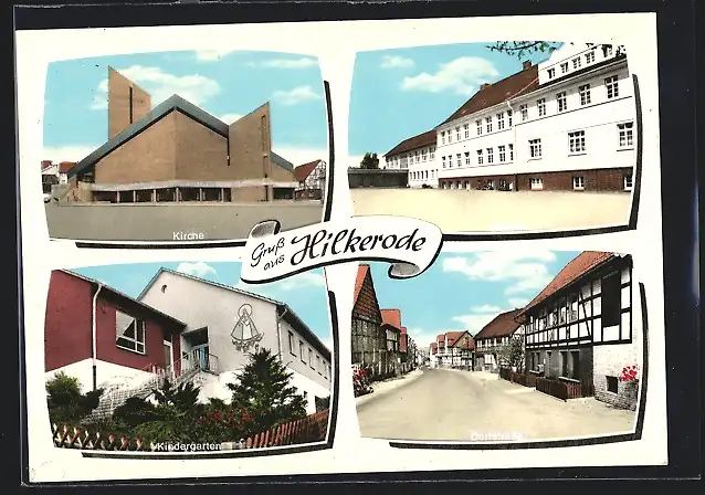 AK Hilkerode, Kirche, Kindergarten und Dorfstrasse