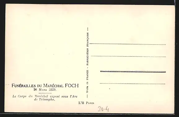 AK Funérailles du Maréchal Foch, 26.03.1929, Corps du Maréchal sous l`Arc de Triomphe