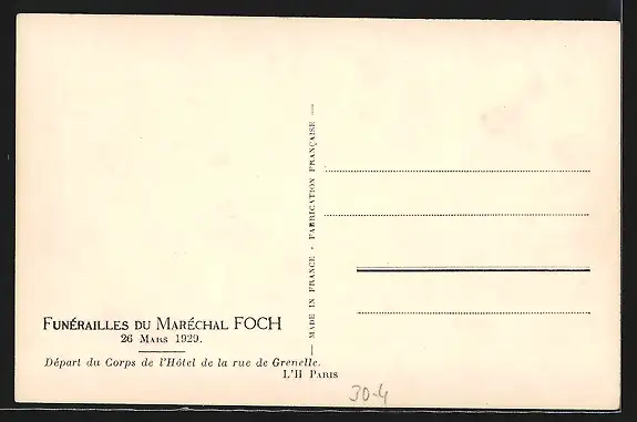 AK Funérailles du Maréchal Foch 26.03.1929, Départ du corps de l`Hotel de la Rue de Grenelle