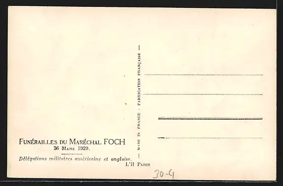 AK Funérailles du Maréchal Foch, 26.03.1929, Délégation militaires Américaine et Anglaise