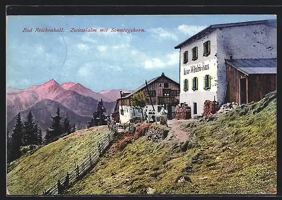AK Kaiser-Wilhems-Haus, Berghütte mit Zwieselalm und Sonntagshorn