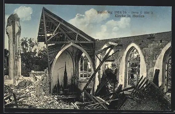 AK Herlies, Weltkrieg 1914-16, Zerstörte Kirche