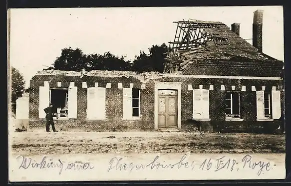 Foto-AK Roye, Wirkung einer Fliegerbombe am 16.5.1918