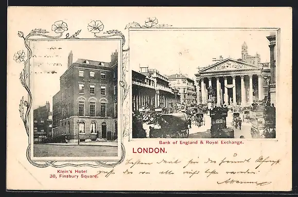 AK London, Klein`s Hotel, 38 Finsbury Square, Bank of England & Royal Exchange