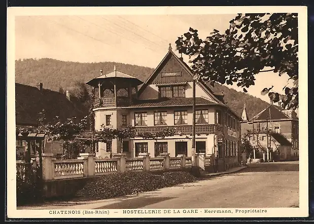 AK Chatenois, Hostellerie de la Gare