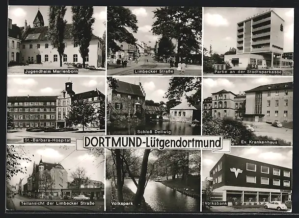 AK Dortmund-Lütgendortmund, St. Barbara-Hospital, Limbecker Strasse, Schloss Dellwig, Jugendheim Marienborn
