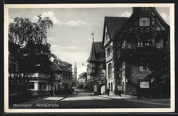 AK Meiningen, Blick in die Georgstrasse mit altdeutschen Häusern