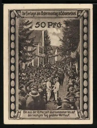 Notgeld Schönecken / Eifel 1921, 50 Pfennig, Eierlage am Ostermontag, Blick zur Burg, Gutschein