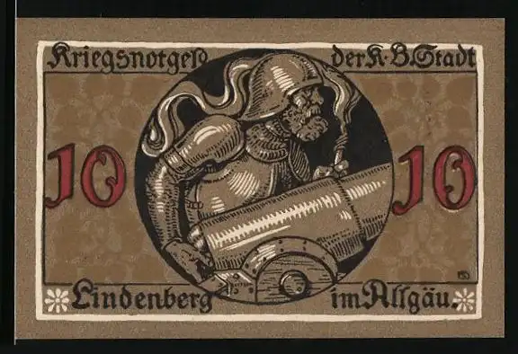 Notgeld Lindenberg i. Allgäu 1917, 10 Pfennig, Soldat mit Kanone