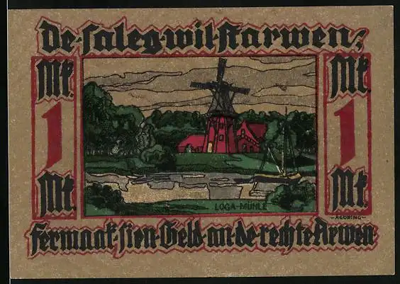 Notgeld Leer 1921, 1 Mark, Loga-Mühle, Frau in Tracht