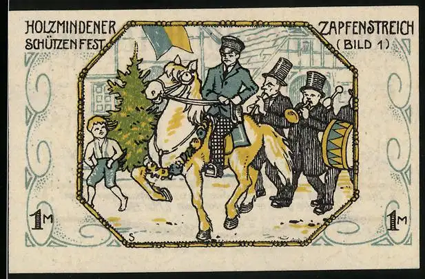 Notgeld Holzminden 1922, 1 Mark, Holzmindener Schützenfest, Zapfenstreich, Wappen