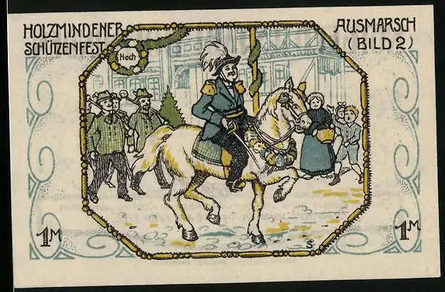 Notgeld Holzminden 1922, 1 Mark, Holzmindener Schützenfest, Ausmarsch, Wappen