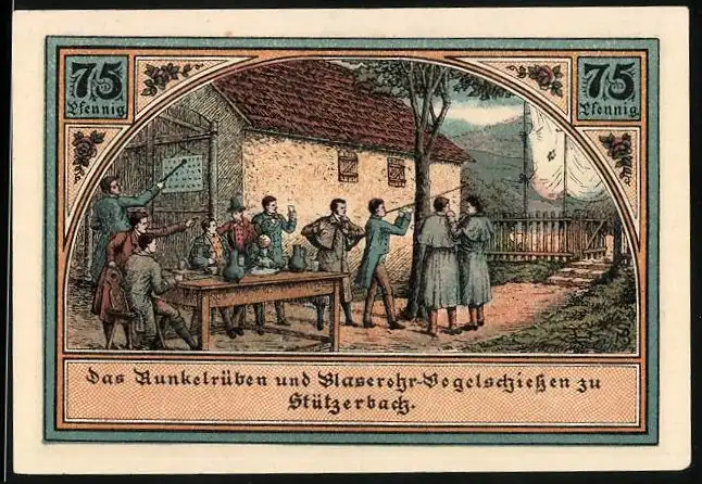 Notgeld Stützerbach 1921, 75 Pfennig, Runkelrüben u. Blasrohr-Vogelschiessen, Alte Schmiede am Auerhahn, Dreiherrenstein