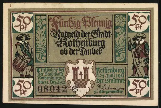 Notgeld Rothenburg ob der Tauber 1921, 50 Pfennig, Männer mit Schwert, Gewehr und Trommel, Wappen