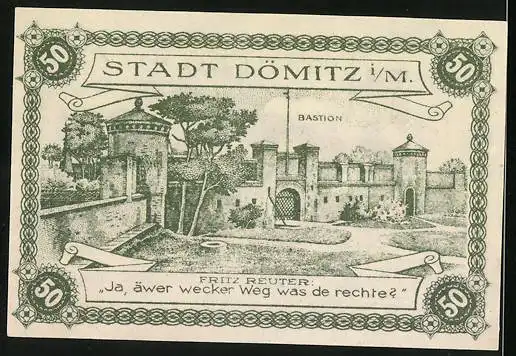Notgeld Dömitz i. M. 1920, 50 Pfennig, Bastion und Spruch von Fritz Reuter