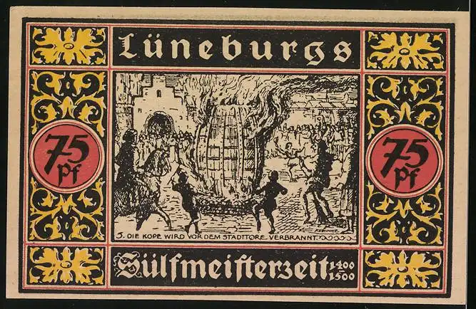 Notgeld Lüneburg 1921, 75 Pfennig, Salzquelle und Verbrennung der Kope vor dem Stadttor
