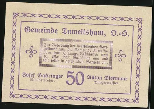 Notgeld Tumeltsham 1920, 50 Heller, Signatur, Gutschein