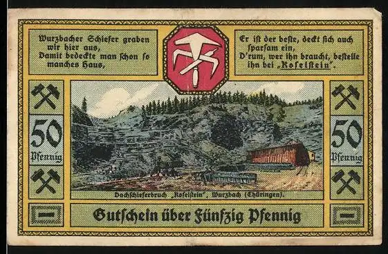 Notgeld Wurzbach / Thür. 1921, 50 Pfennig, Dachschieferbruch Kofelstein, Gutschein