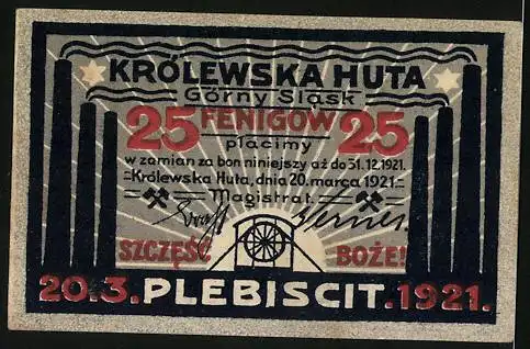 Notgeld Königshütte 1921, 25 Pfennig, Volksabstimmung 20.3.1921, Detail einer Kohlenzeche