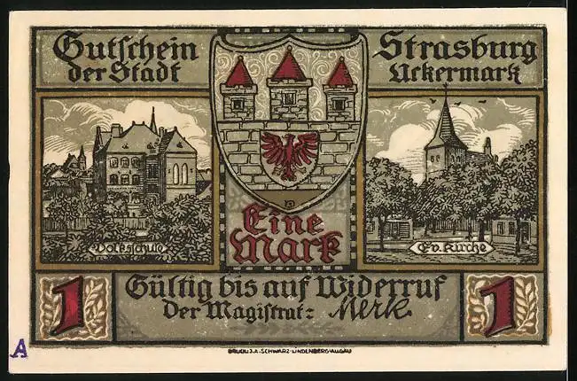 Notgeld Strasburg / Uckermark, 1 Mark, Volksschule und ev. Kirche, Männer mit Gewehr und Wappen, Gutschein
